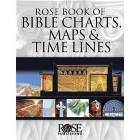 ROSE PUBLISHING Rose Book Of Bible Charts Maps & Time Lines RO21832